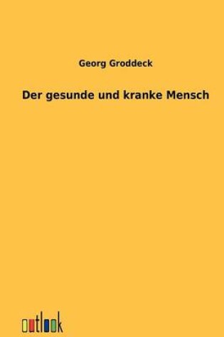 Cover of Der gesunde und kranke Mensch