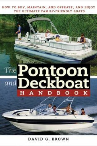 Cover of The Pontoon and Deckboat Handbook