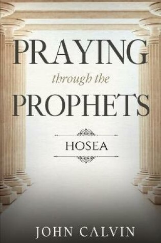 Cover of Praying through the Prophets
