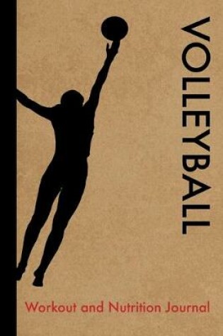 Cover of Womens Volleyball Workout and Nutrition Journal