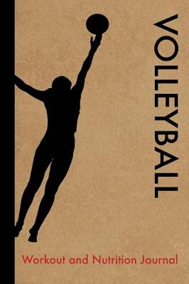 Book cover for Womens Volleyball Workout and Nutrition Journal