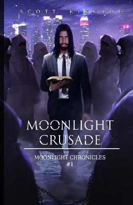 Cover of Moonlight Crusade