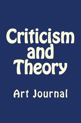 Book cover for Criticism and Theory