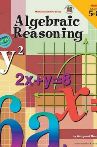 Cover of Algebraic Reasoning, Grades 5 to 8