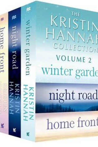 Cover of The Kristin Hannah Collection: Volume 2