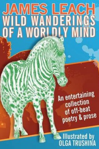 Cover of Wild Wanderings of a Worldly Mind