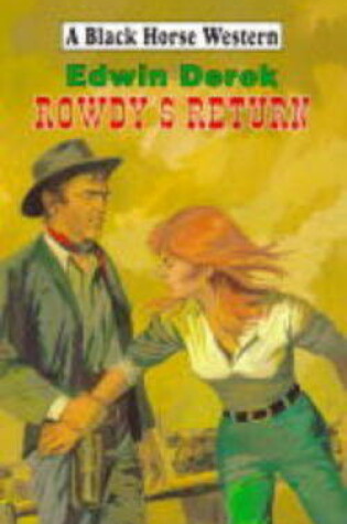 Cover of Rowdy's Return