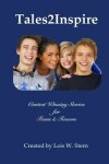 Book cover for Tales2Inspire Contest Winning Stories For Teens & Tweens