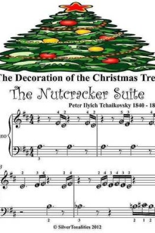 Cover of Decoration of the Christmas Tree the Nutcracker Suite  -  Beginner Tots Piano Sheet Music