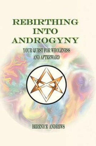 Cover of Rebirthing Into Androgyny