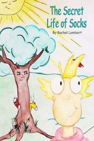 Cover of The Secret Life of Socks