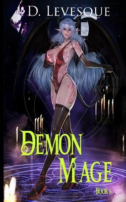 Book cover for Demon Mage Book 1