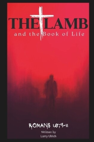 Cover of The Lamb and the Book of Life