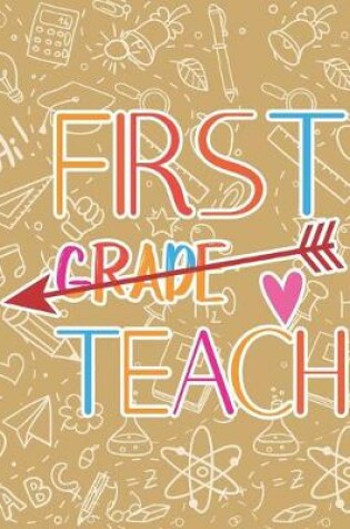 Cover of First Grade Teach