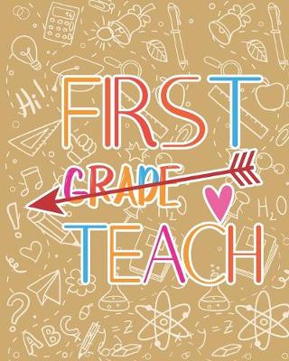 Book cover for First Grade Teach