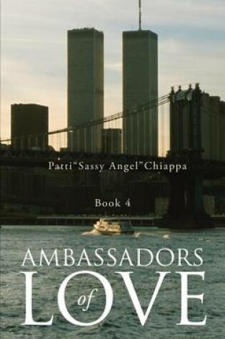 Cover of Ambassadors of Love Book 4