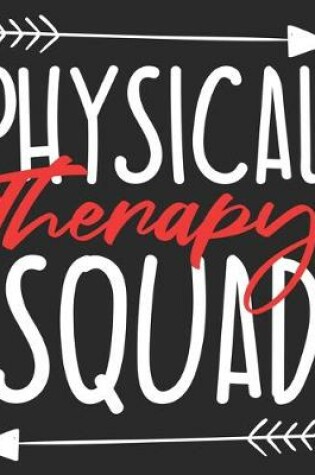 Cover of Physical Therapy Squad