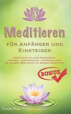 Book cover for Meditieren fur Anfanger und Einsteiger