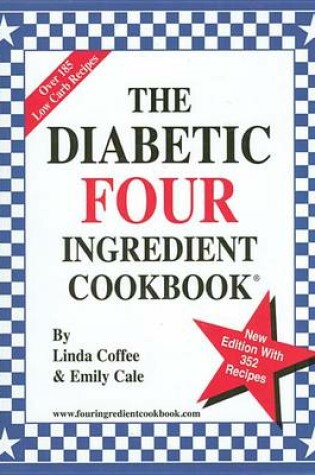 Cover of The Diabetic Four Ingredient Cookbook
