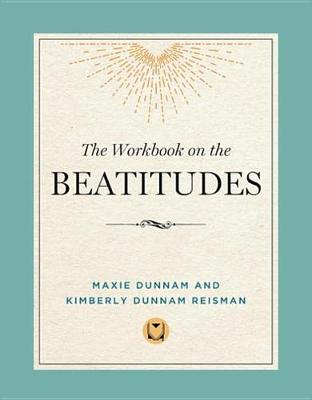 Book cover for The Workbook on the Beatitudes