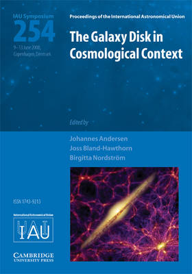 Cover of The Galaxy Disk in Cosmological Context (IAU S254)