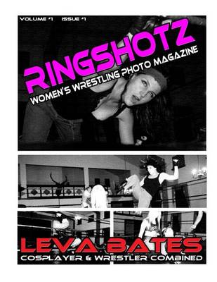 Cover of RingShotz #1 - Leva Bates