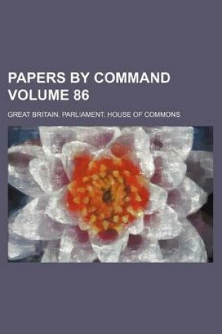 Cover of Papers by Command Volume 86