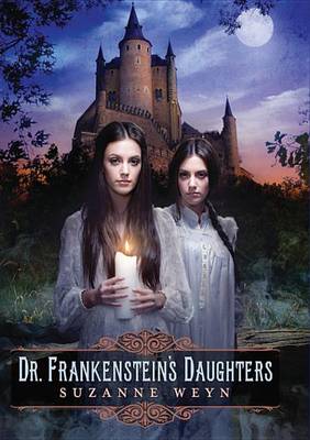 Book cover for Dr. Frankenstein's Daughters