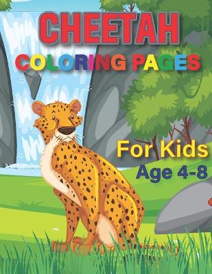 Book cover for Cheetah Coloring Book for Kids