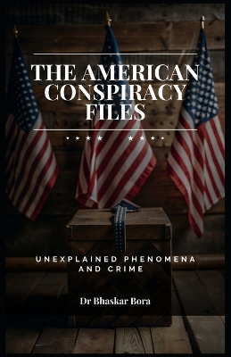 Book cover for The American Conspiracy Files