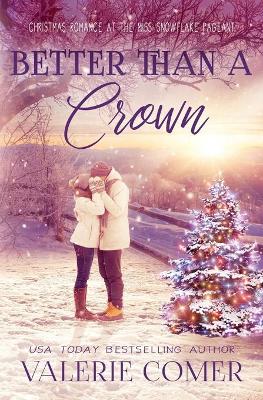 Better Than a Crown by Valerie Comer
