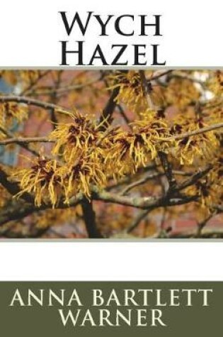Cover of Wych Hazel