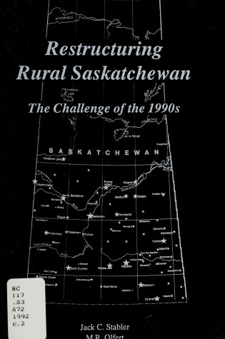 Cover of Restructuring Rural Saskatchewan