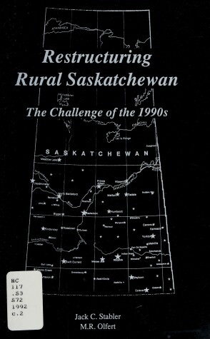 Cover of Restructuring Rural Saskatchewan