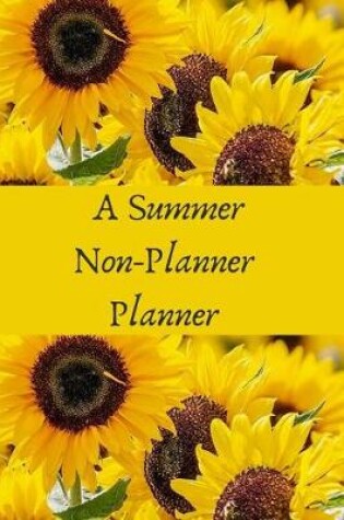 Cover of A Summer Non-Planner Planner