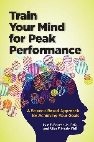 Cover of Train Your Mind for Peak Performance