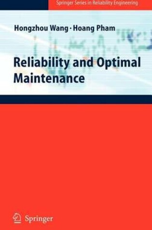 Cover of Reliability and Optimal Maintenance