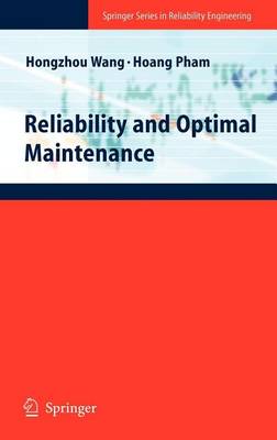 Cover of Reliability and Optimal Maintenance