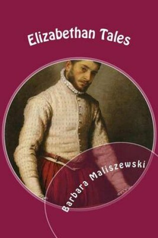 Cover of Elizabethan Tales