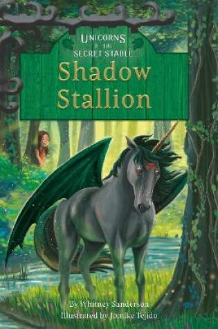 Cover of Unicorns of the Secret Stable: Shadow Stallion (Book 7)