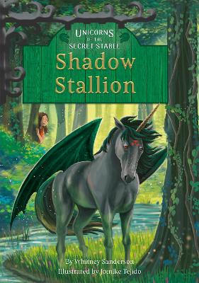 Book cover for Unicorns of the Secret Stable: Shadow Stallion (Book 7)