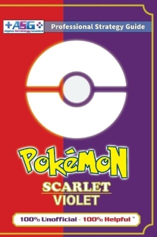 Cover of Pok�mon Scarlet and Violet Strategy Guide Book (Full Color - Premium Hardback)