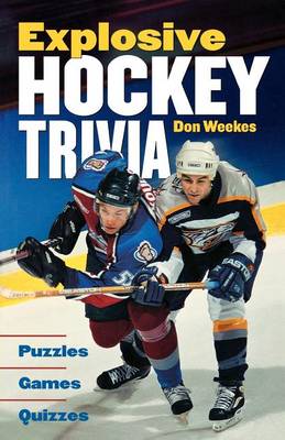 Book cover for Explosive Hockey Trivia