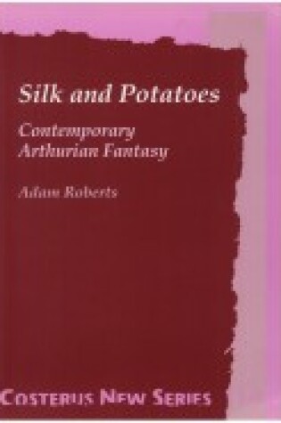 Cover of Silk and Potatoes
