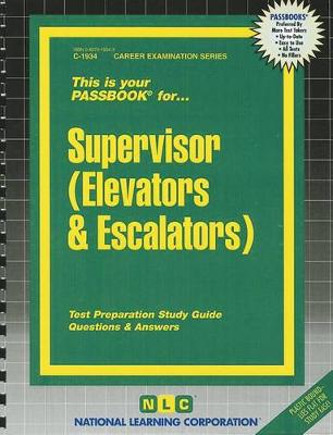 Book cover for Supervisor (Elevators & Escalators)