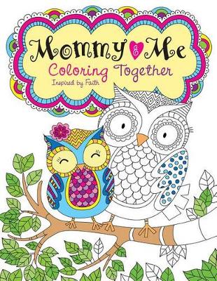 Book cover for Mommy and Me Coloring Together