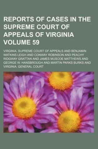 Cover of Reports of Cases in the Supreme Court of Appeals of Virginia Volume 59