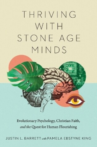 Cover of Thriving with Stone Age Minds