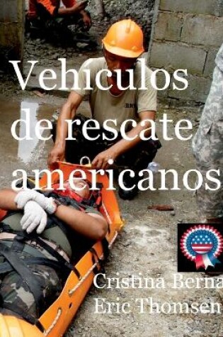 Cover of Vehículos de rescate americanos