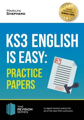 Book cover for KS3: English is Easy - Practice Papers. Complete Guidance for the New KS3 Curriculum (Revision Series)